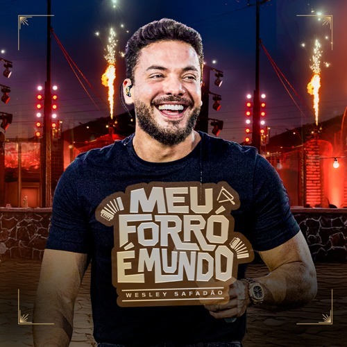 01 - Cê Volta - Wesley Safadão e Zé Vaqueiro - Meu Forró É Mundo
