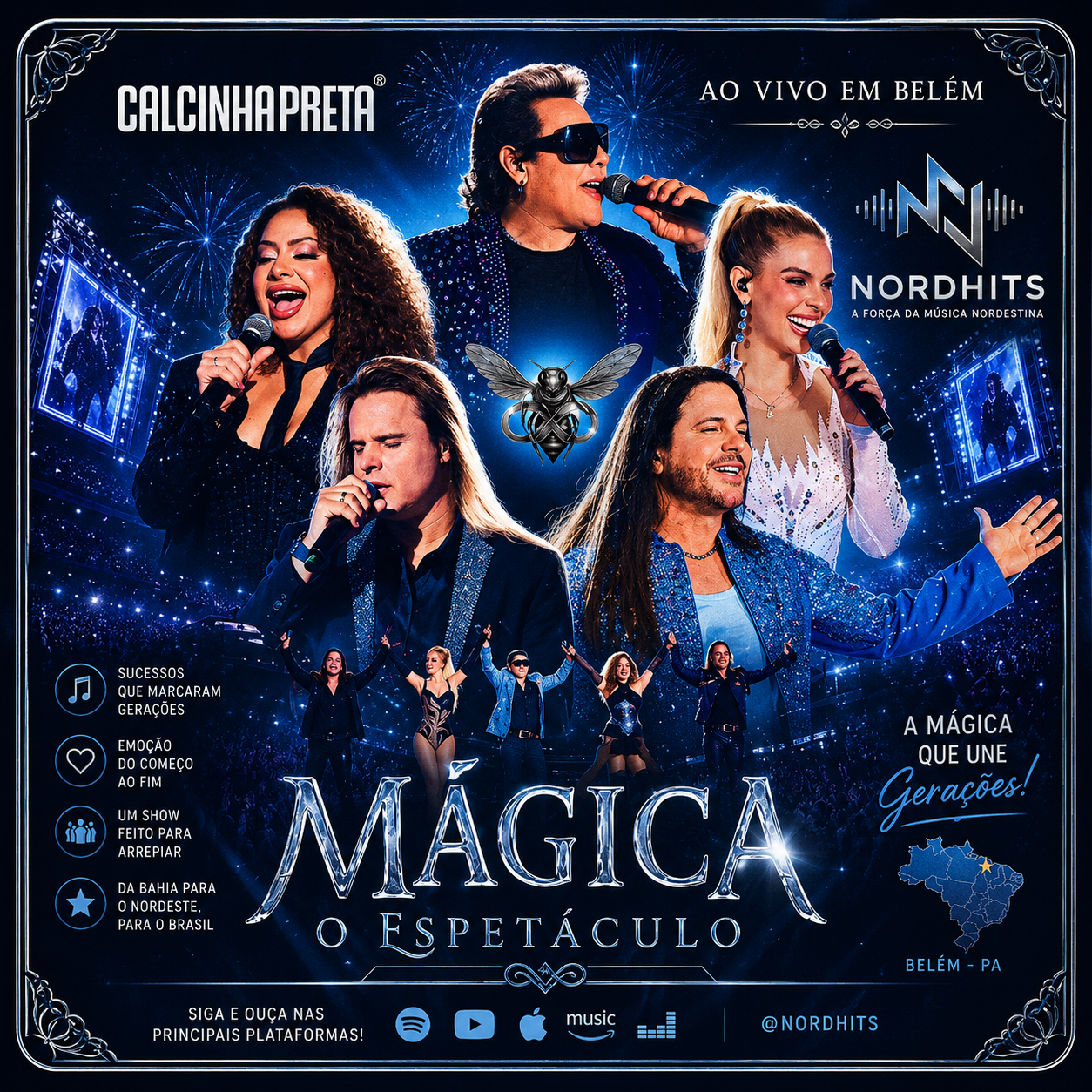Calcinha Preta - Mágica: O espetáculo ao vivo em Belém